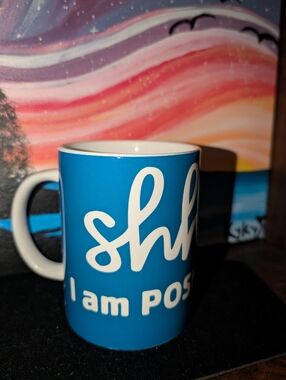 Shhh "I'm Poshtituting" Blue Ceramic Mug